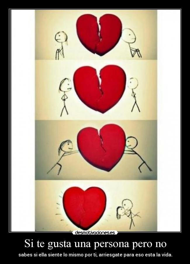Si te gusta una persona pero no -