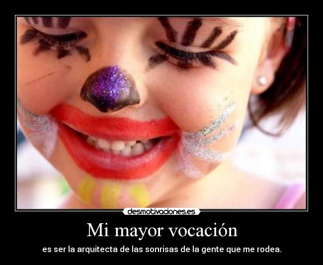 Mi mayor vocación -