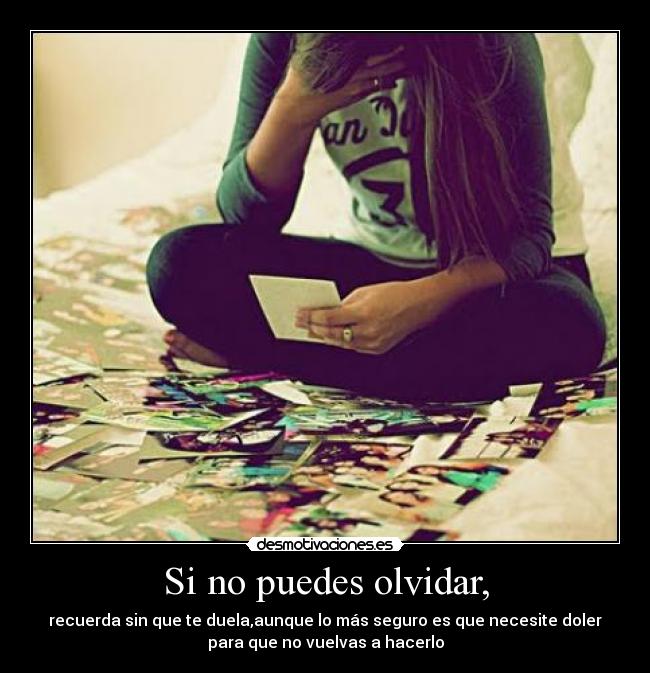 carteles olvidar desmotivaciones