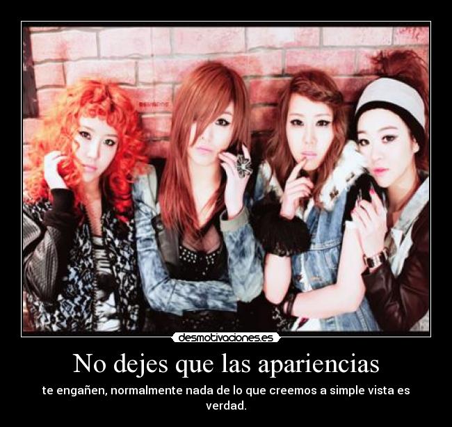 No dejes que las apariencias -