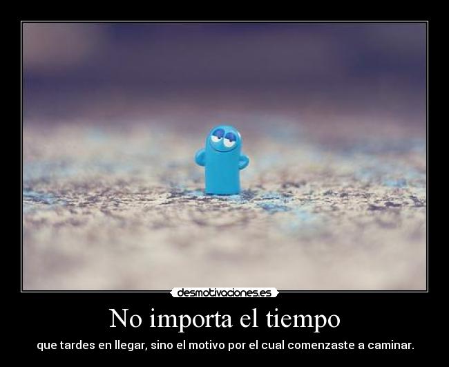 No importa el tiempo - 