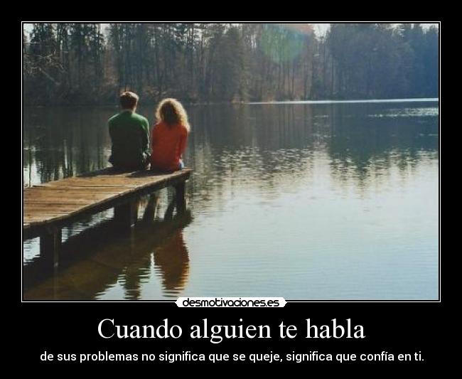 Cuando alguien te habla - 