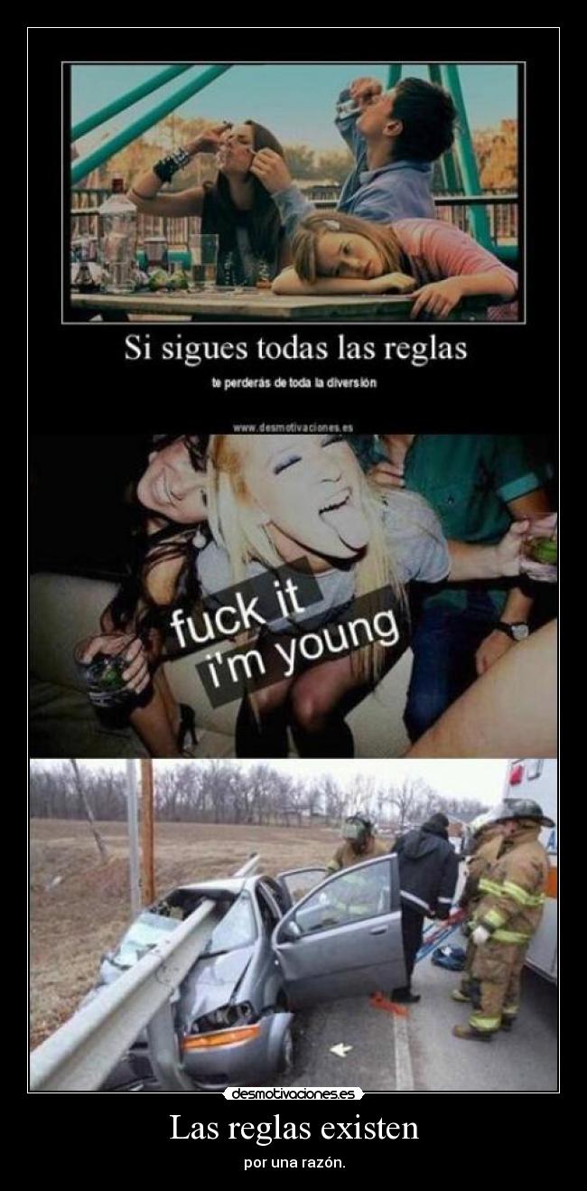 Las reglas existen -