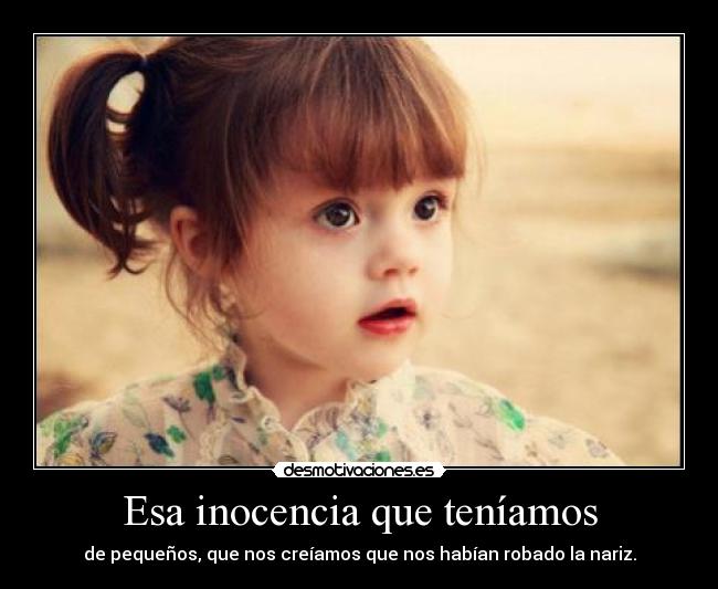 Esa inocencia que teníamos -