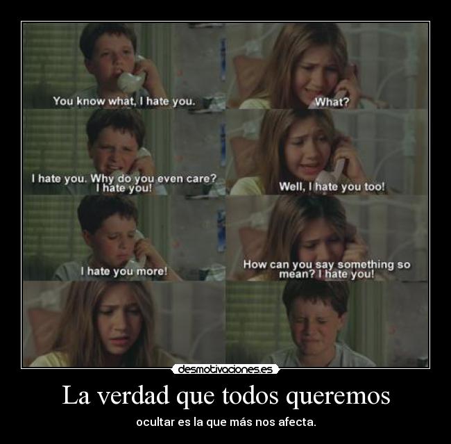 La verdad que todos queremos -