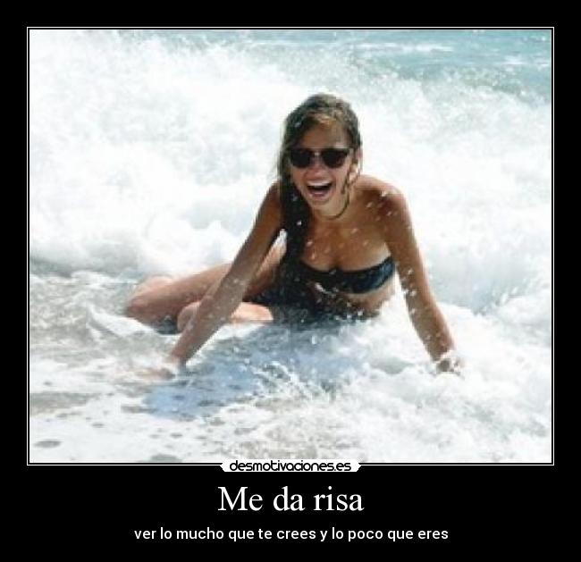 Me da risa - 