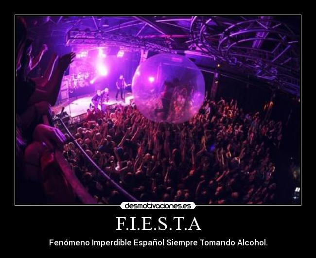 F.I.E.S.T.A - 