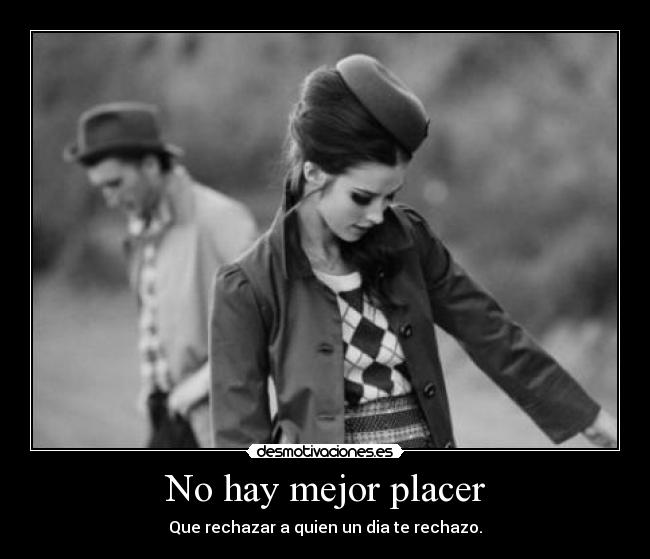 No hay mejor placer - 