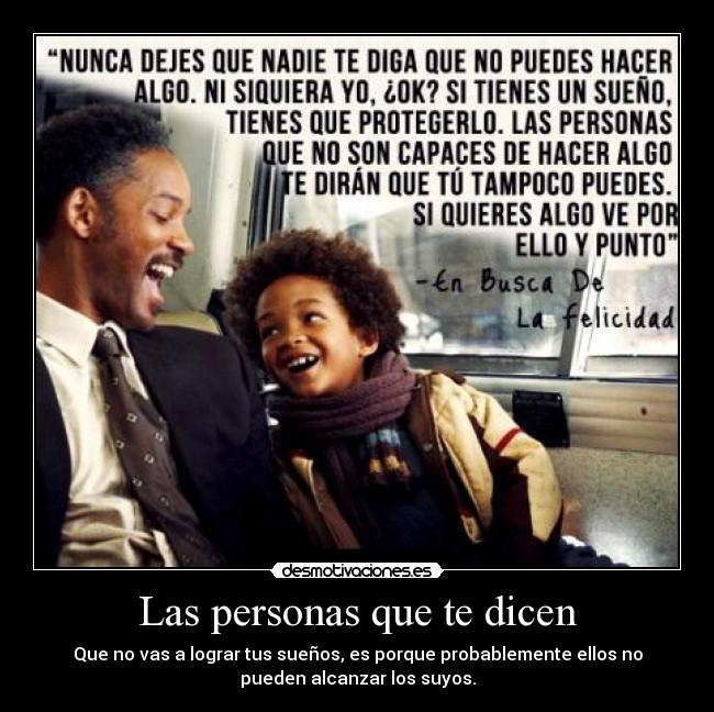 Las personas que te dicen -