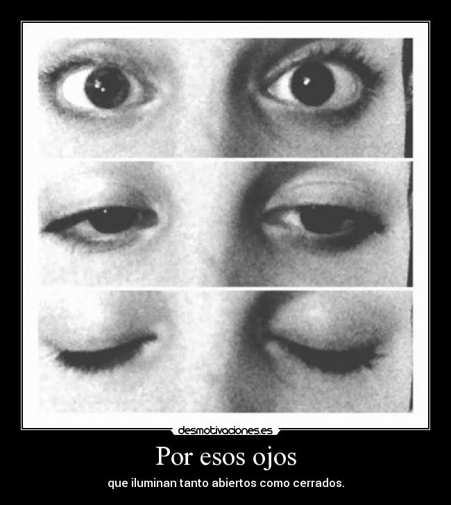 carteles ojos desmotivaciones