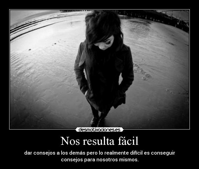 Nos resulta fácil -