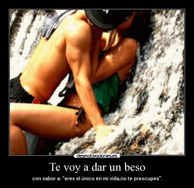 Te voy a dar un beso - 