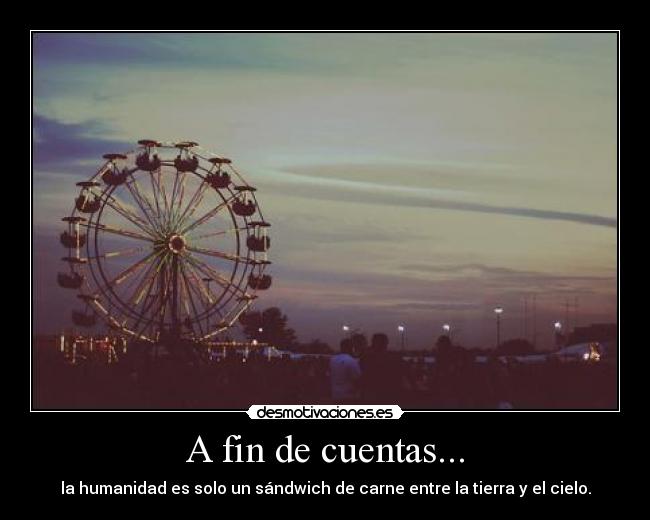 A fin de cuentas... - 