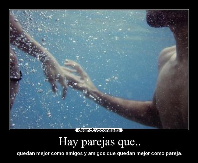 Hay parejas que.. - 
