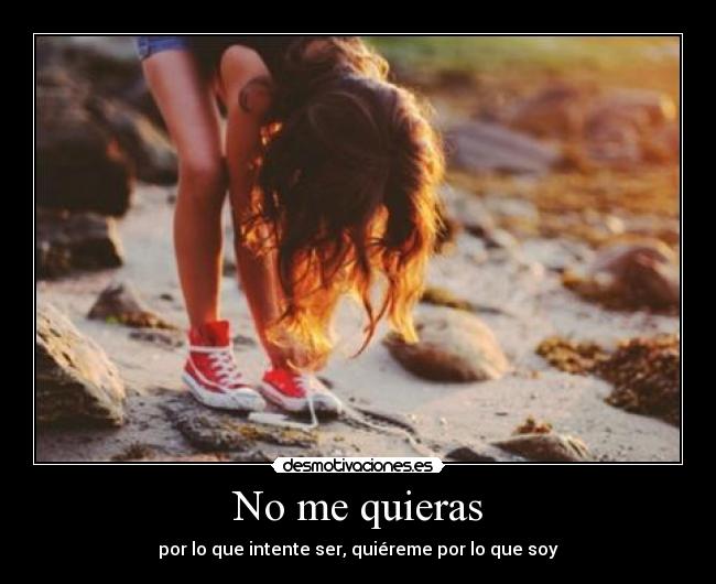 No me quieras - 