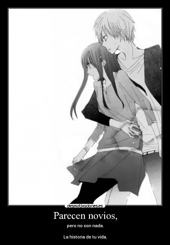 Parecen novios, -