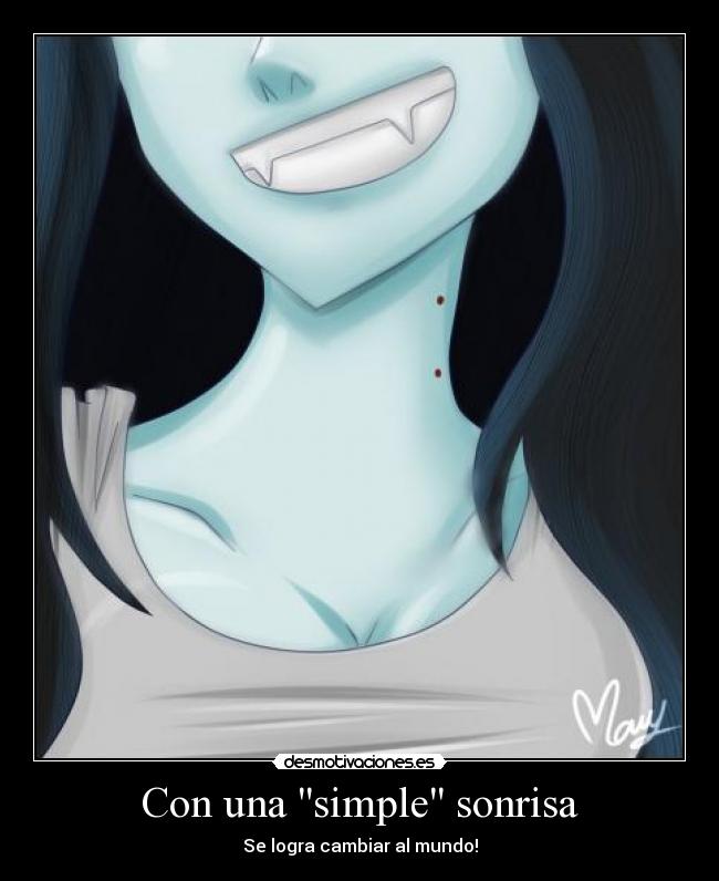 Con una simple sonrisa -