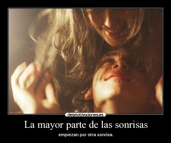 La mayor parte de las sonrisas - 