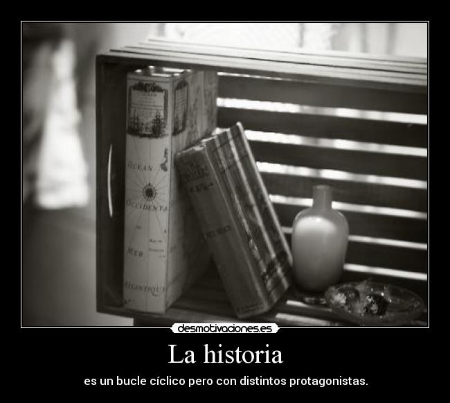 La historia -