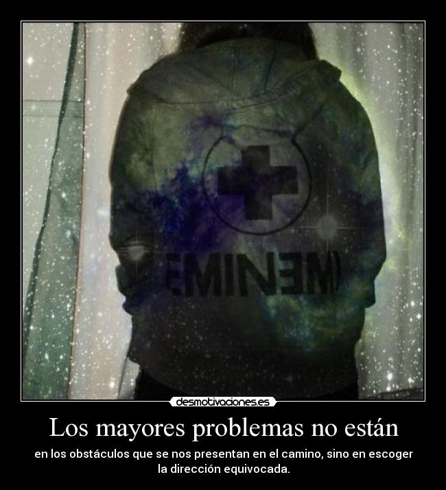 Los mayores problemas no están - 