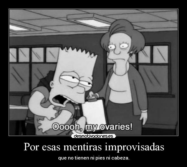 Por esas mentiras improvisadas - 