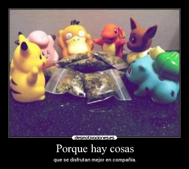 Porque hay cosas - 