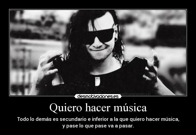 Quiero hacer música -