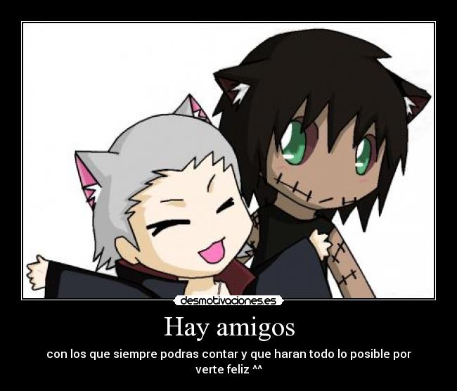 Hay amigos -