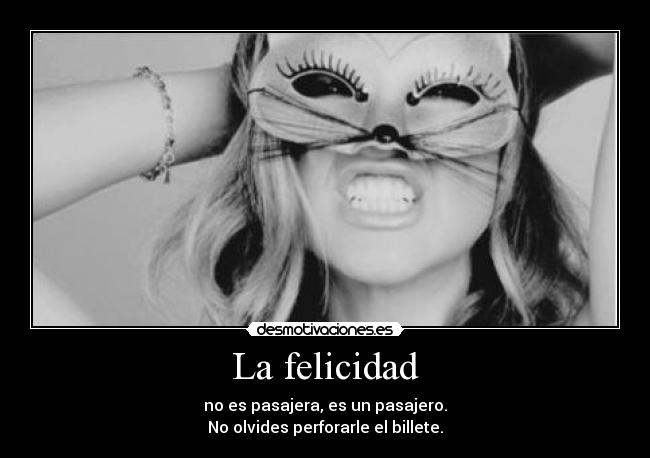 La felicidad -
