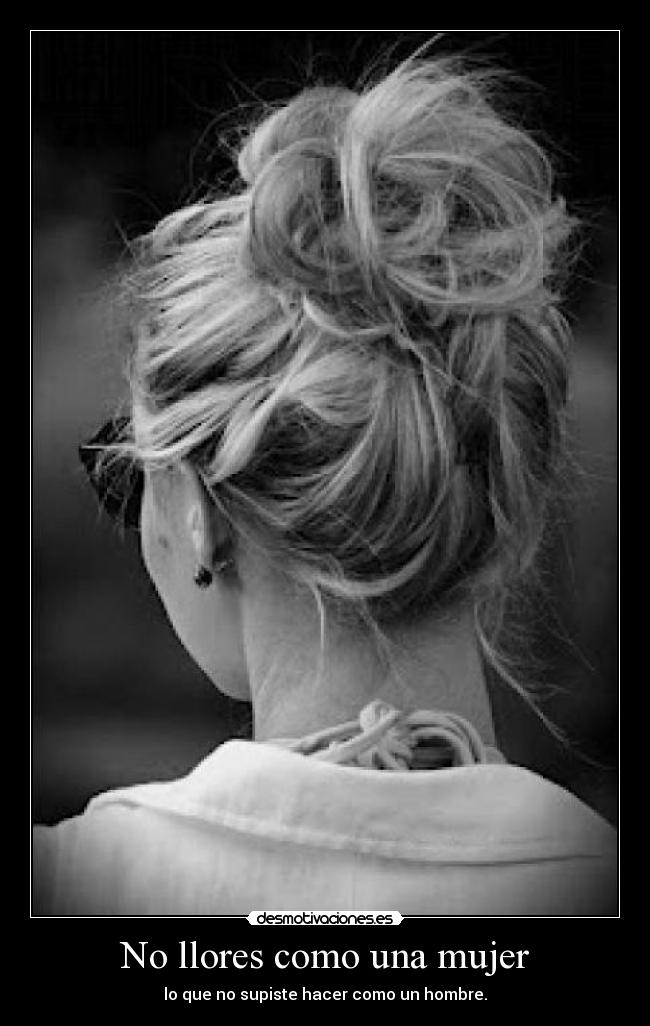 No llores como una mujer -