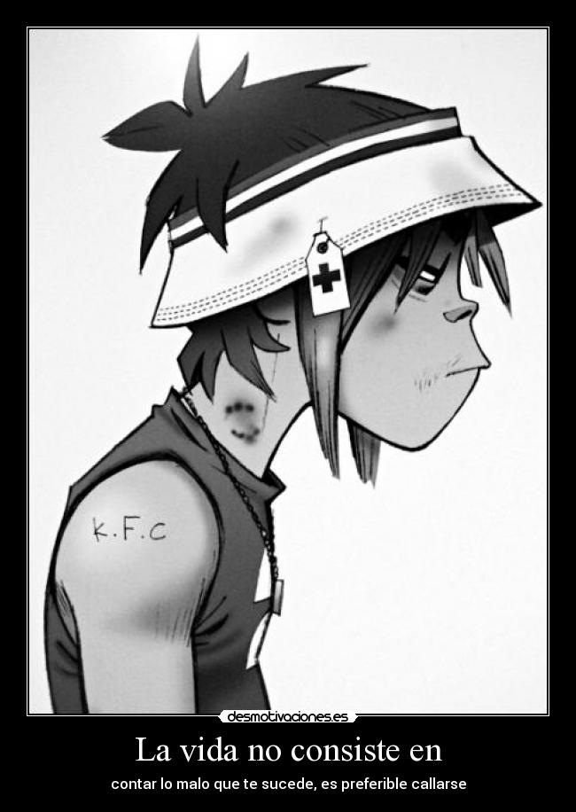 La vida no consiste en - 