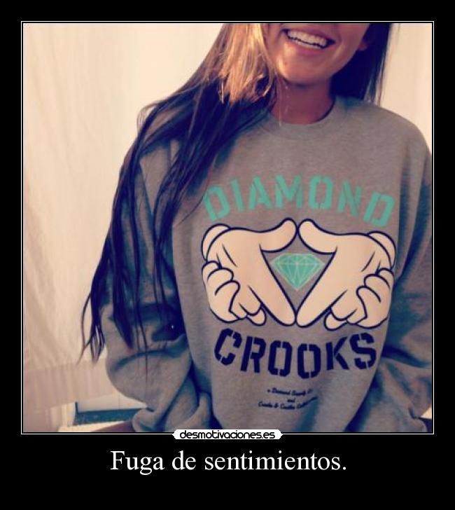 Fuga de sentimientos. -