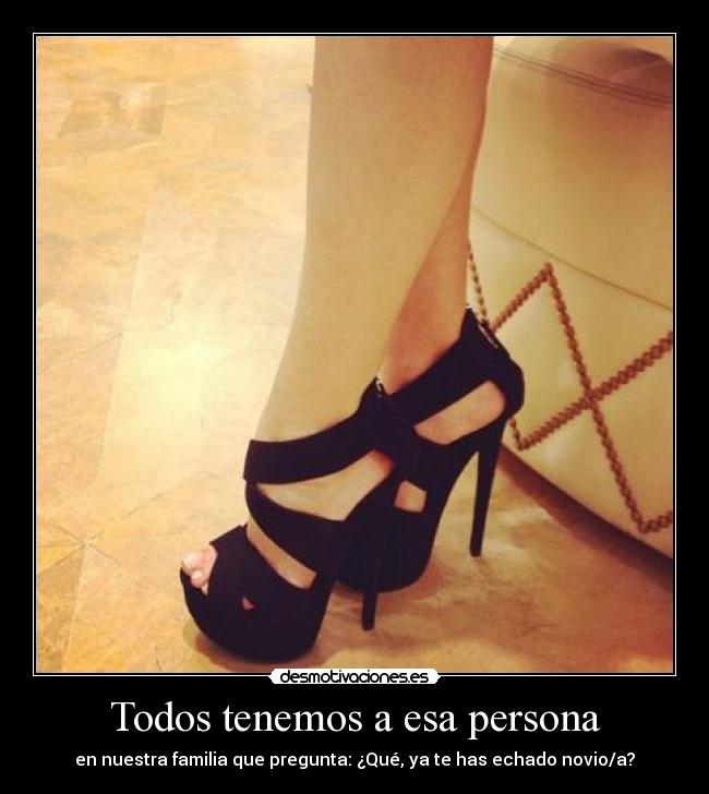 Todos tenemos a esa persona -