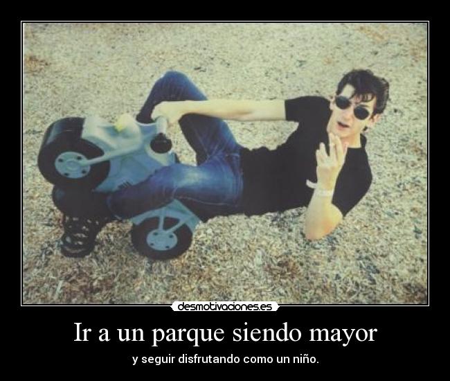 Ir a un parque siendo mayor - 