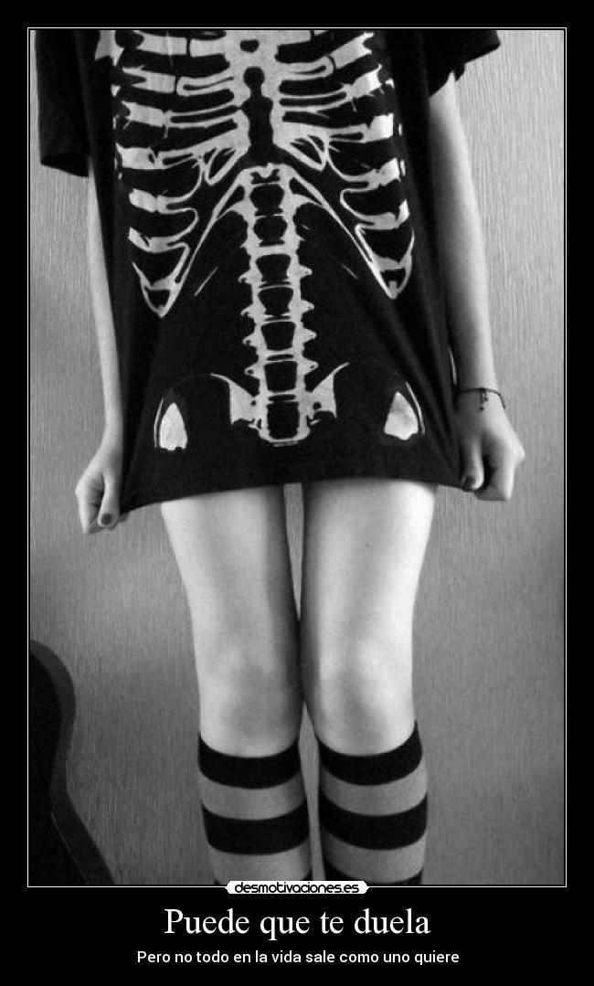 Puede que te duela - 