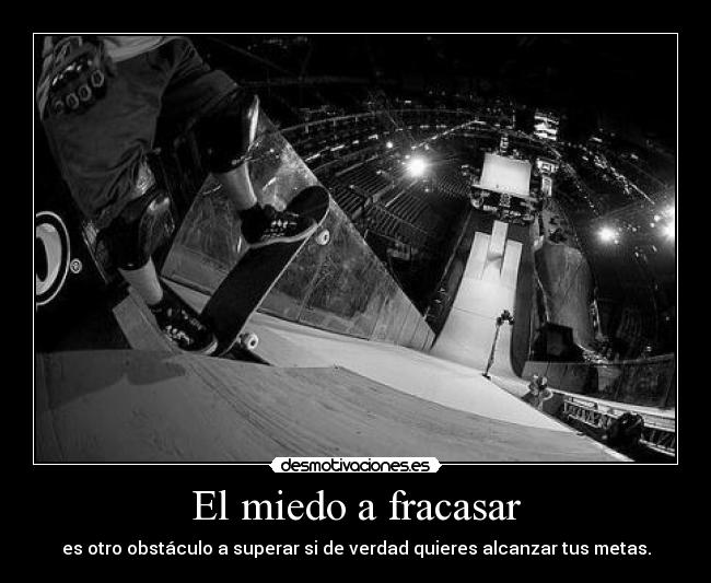 El miedo a fracasar -