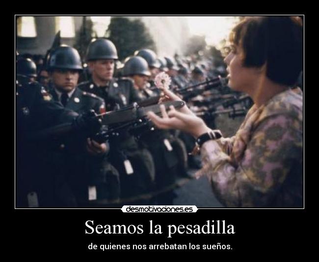 Seamos la pesadilla - 