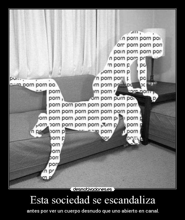 Esta sociedad se escandaliza -