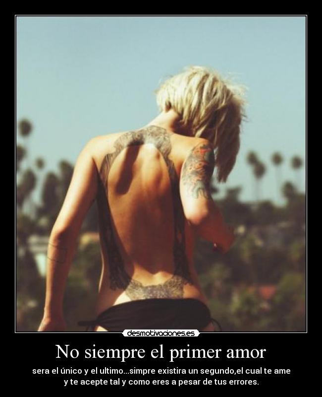 No siempre el primer amor -