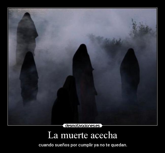 La muerte acecha -