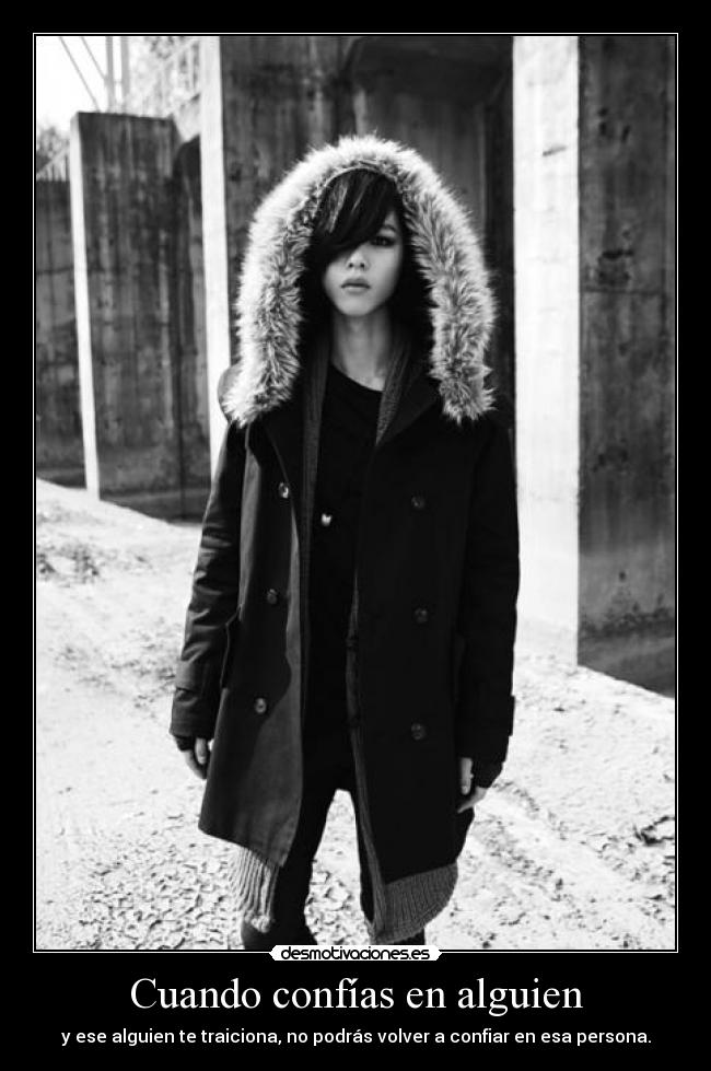 Cuando confías en alguien -