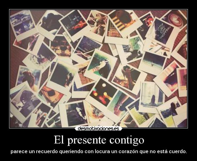 El presente contigo -