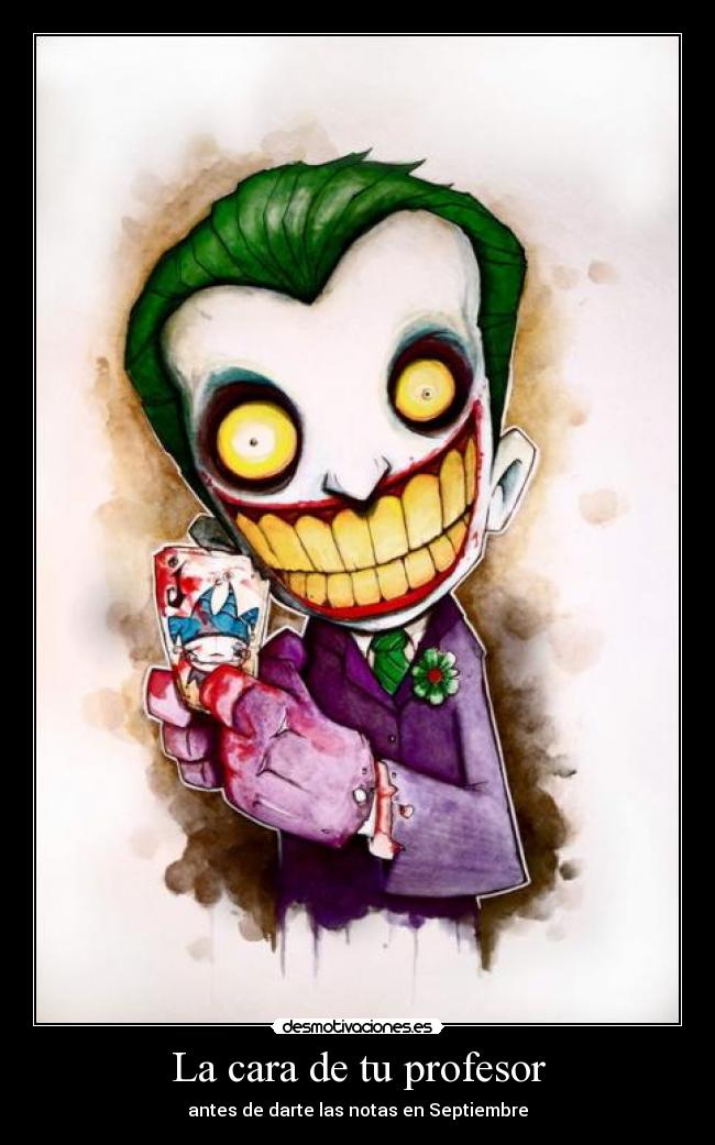 La cara de tu profesor -