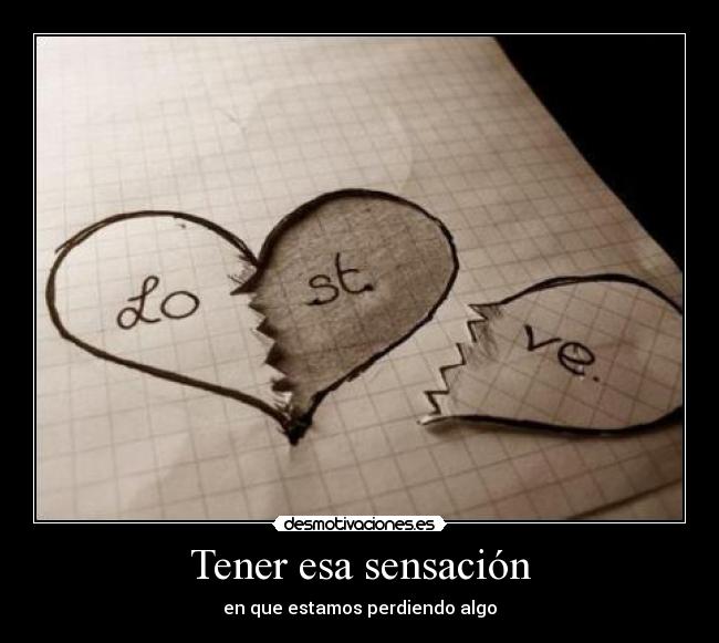 Tener esa sensación - 