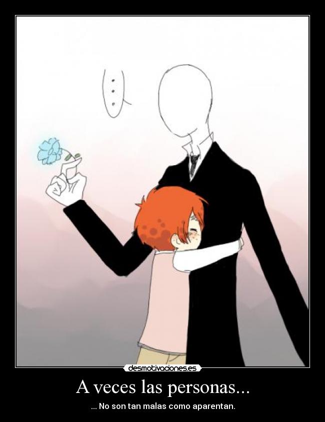 A veces las personas... -