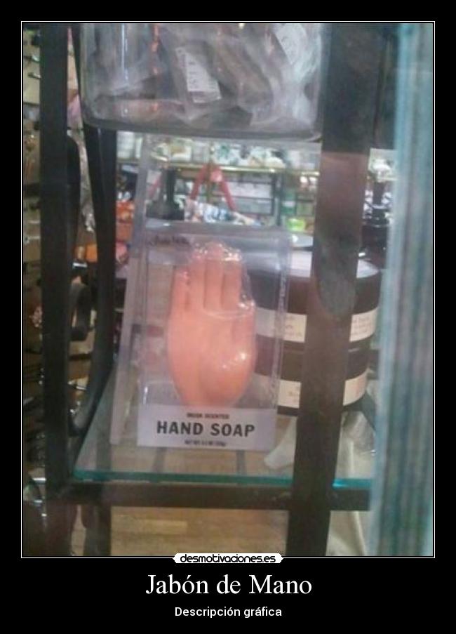 Jabón de Mano - Descripción gráfica