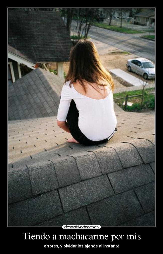 carteles olvidar errores machacarme desmotivaciones