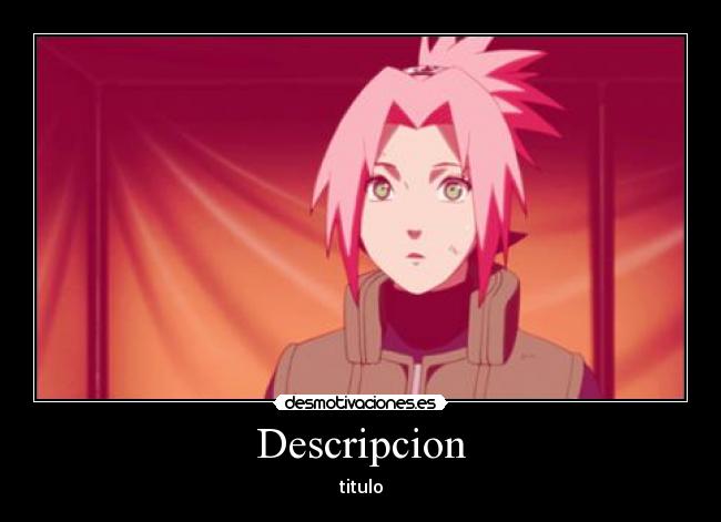 carteles hipster sakura haruno adoro jeje desmotivaciones