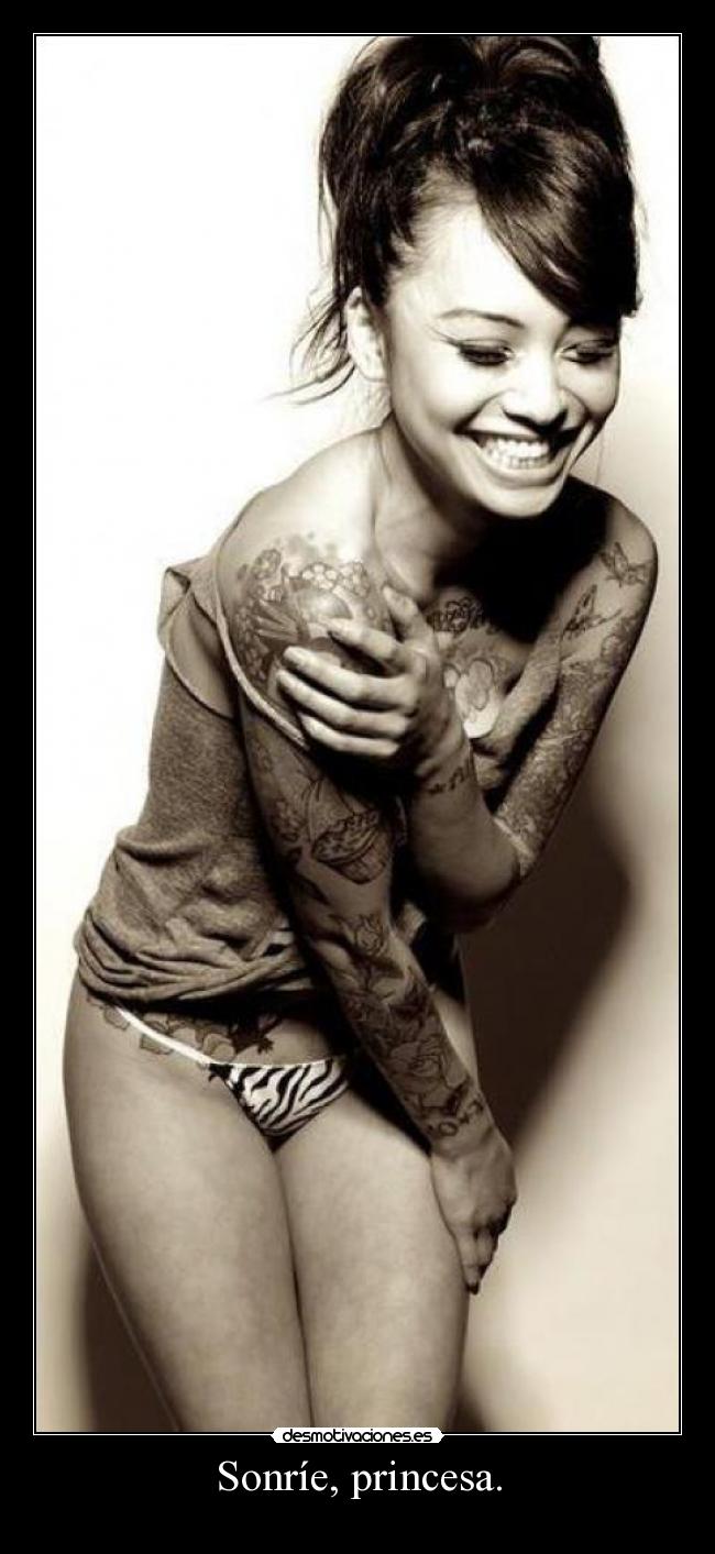 Sonríe, princesa. - 
