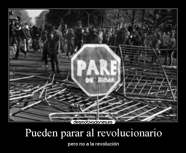 Pueden parar al revolucionario - 